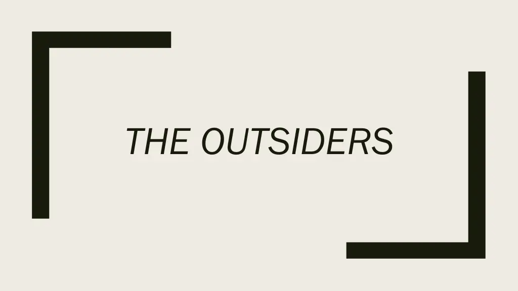 the outsiders