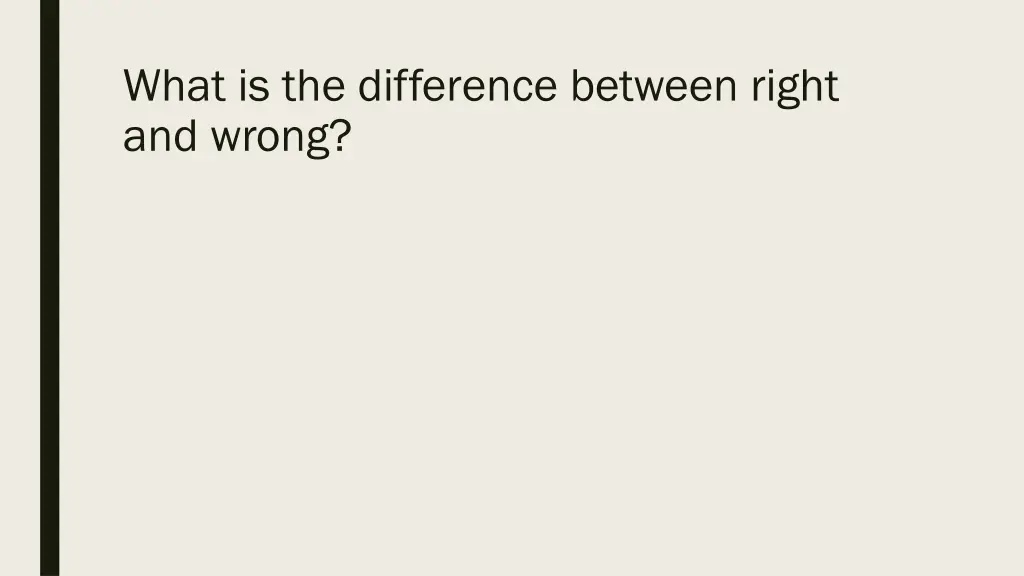 what is the difference between right and wrong