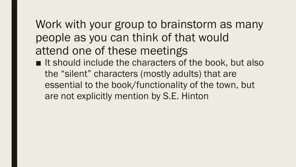 work with your group to brainstorm as many people