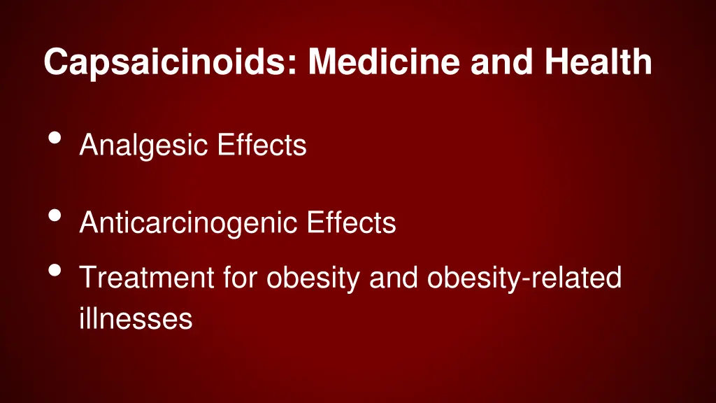 capsaicinoids medicine and health