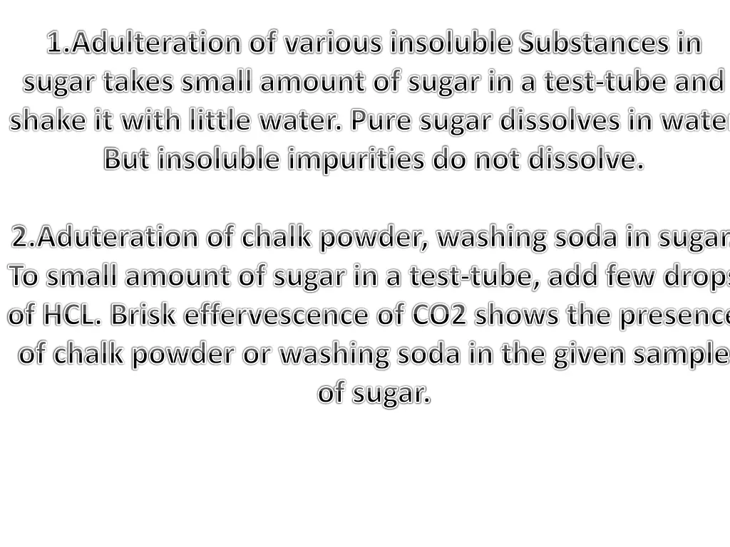 1 adulteration of various insoluble substances