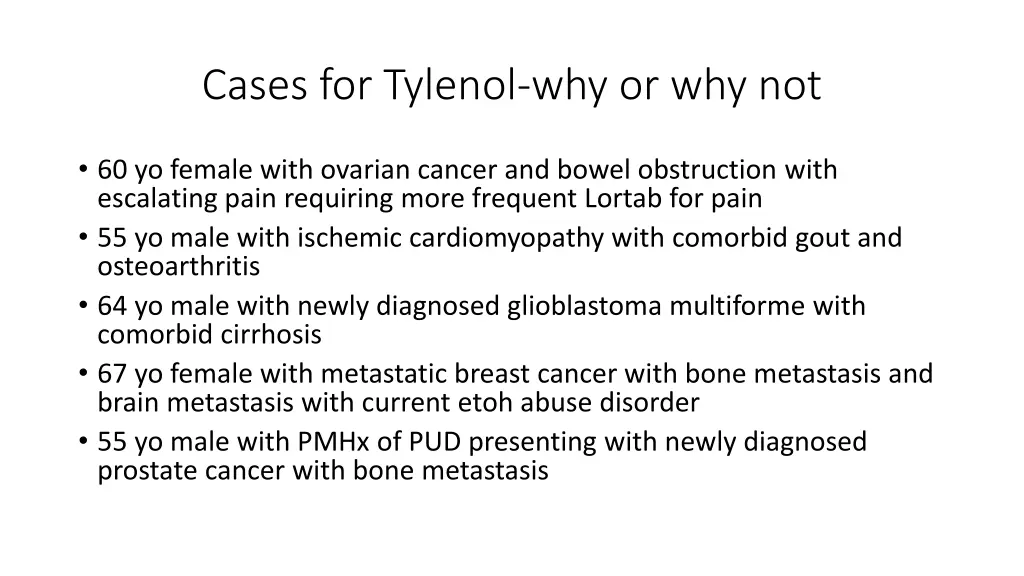 cases for tylenol why or why not