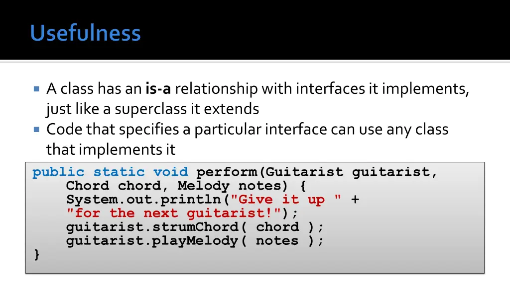 a class has an is a relationship with interfaces