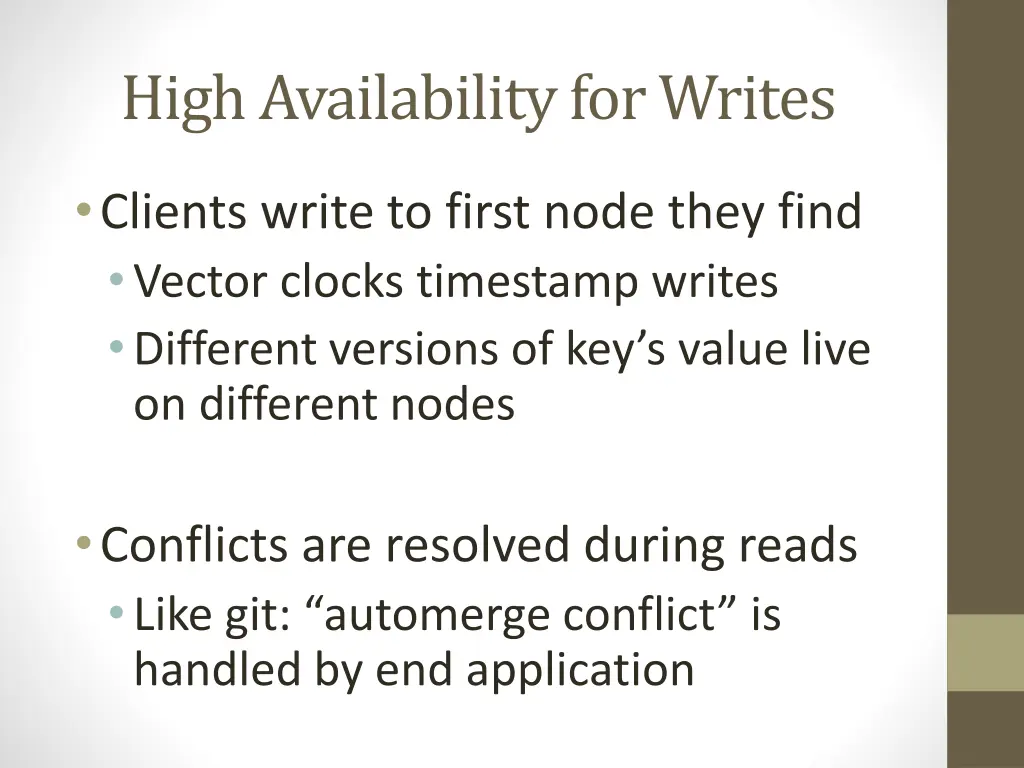 high availability for writes