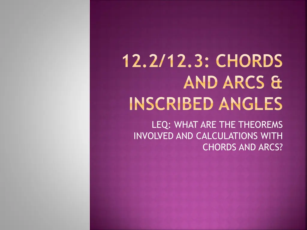 12 2 12 3 chords and arcs inscribed angles