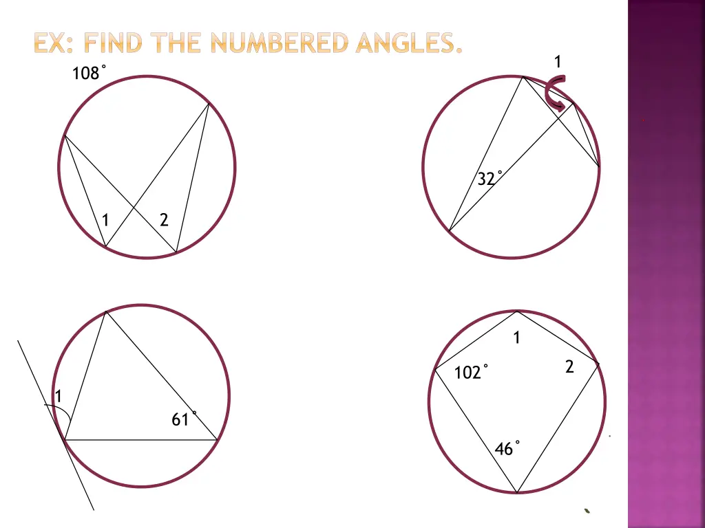 ex find the numbered angles 108