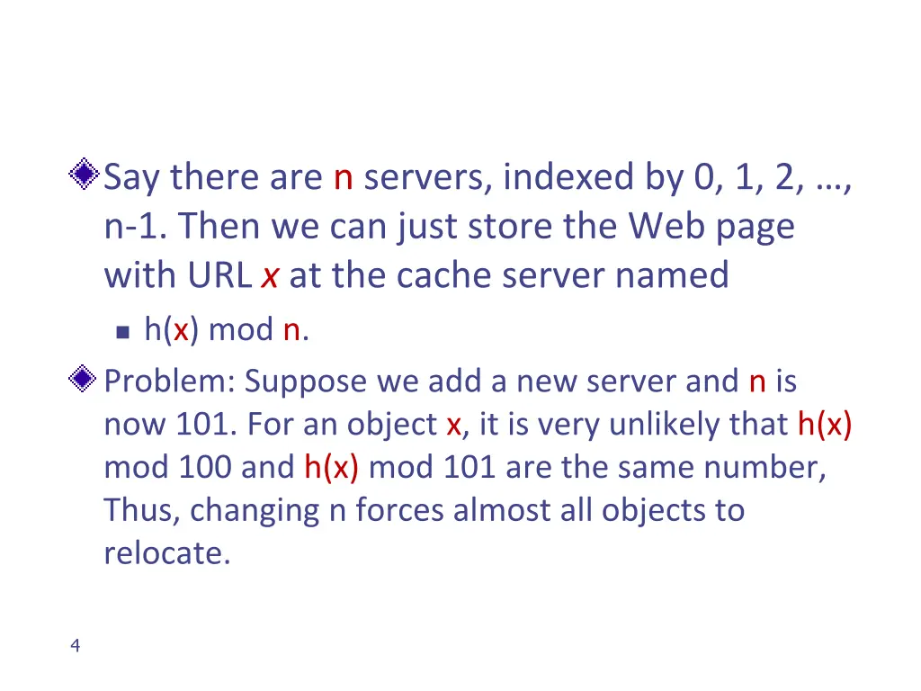 say there are n servers indexed by 0 1 2 n 1 then