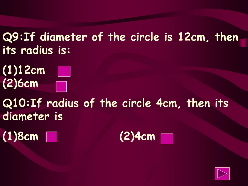 q9 if diameter of the circle is 12cm then