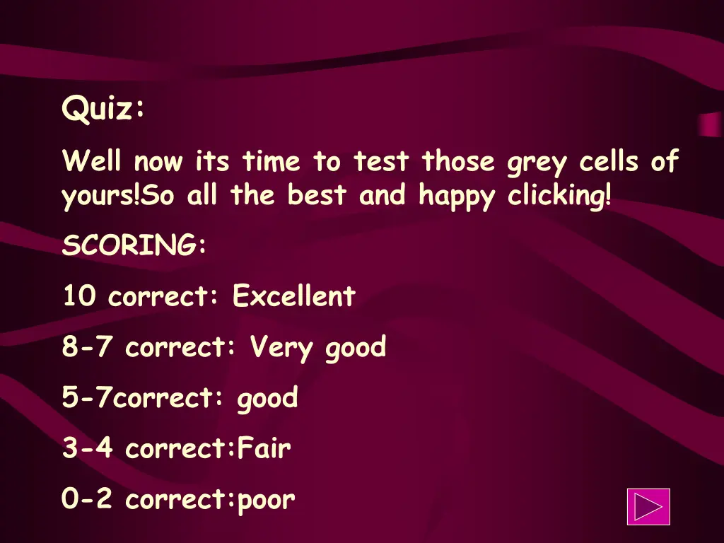 quiz well now its time to test those grey cells