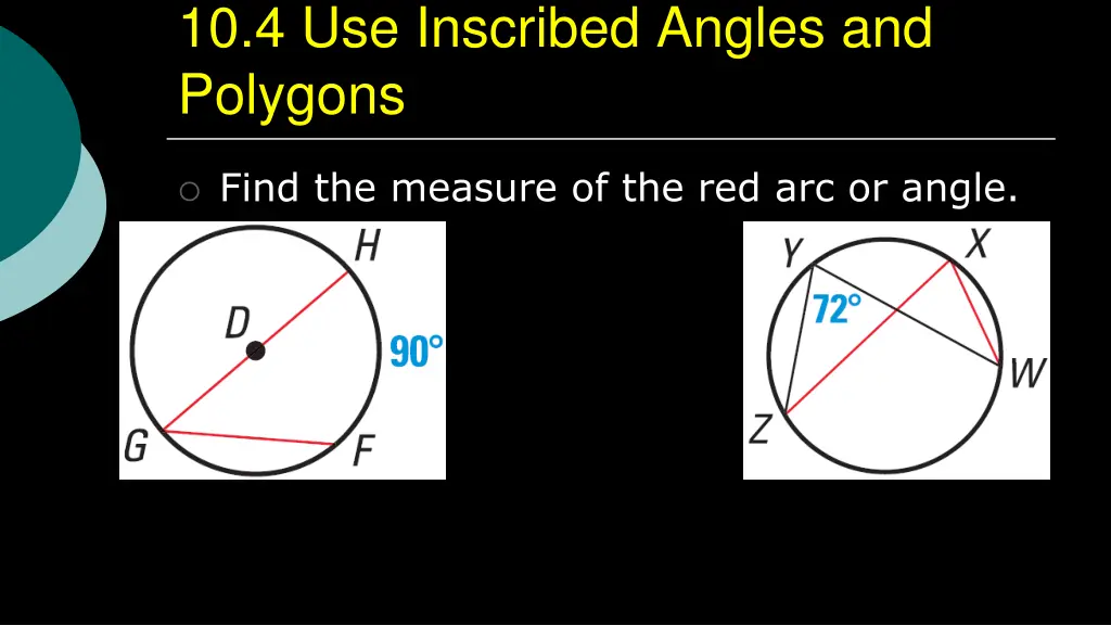 10 4 use inscribed angles and polygons 4