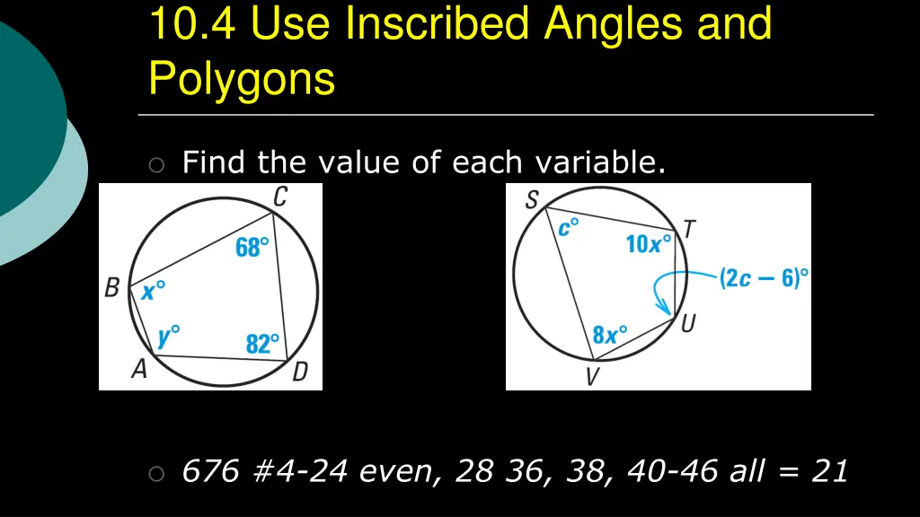 10 4 use inscribed angles and polygons 5