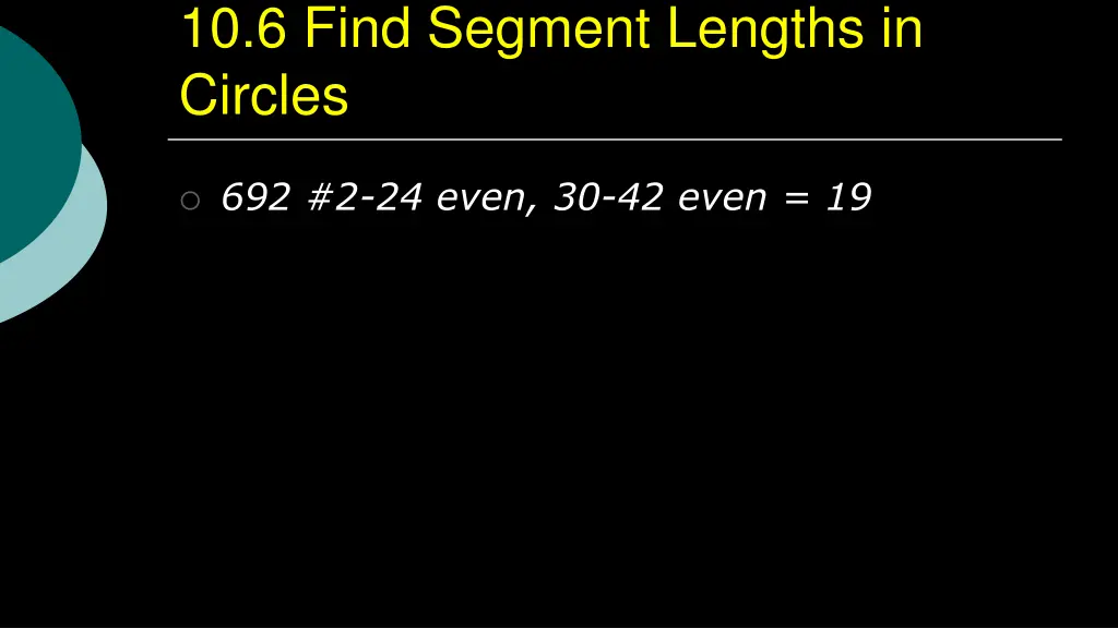 10 6 find segment lengths in circles 3