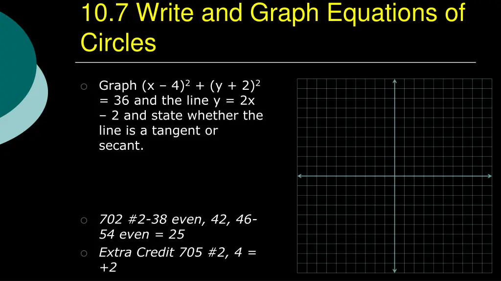 10 7 write and graph equations of circles 3