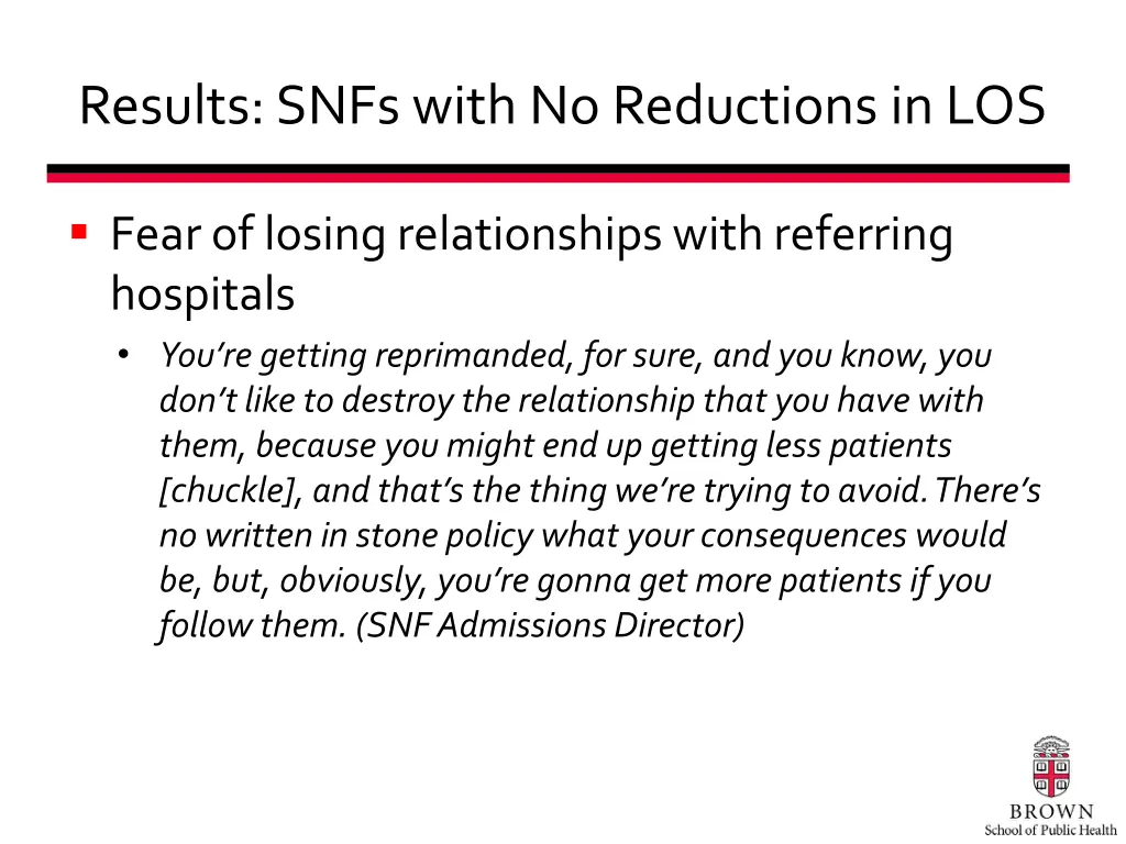 results snfs with no reductions in los 1