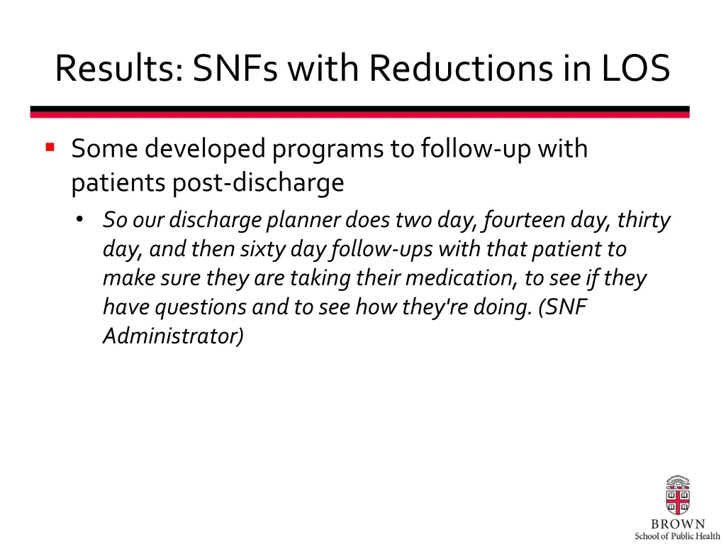 results snfs with reductions in los 3