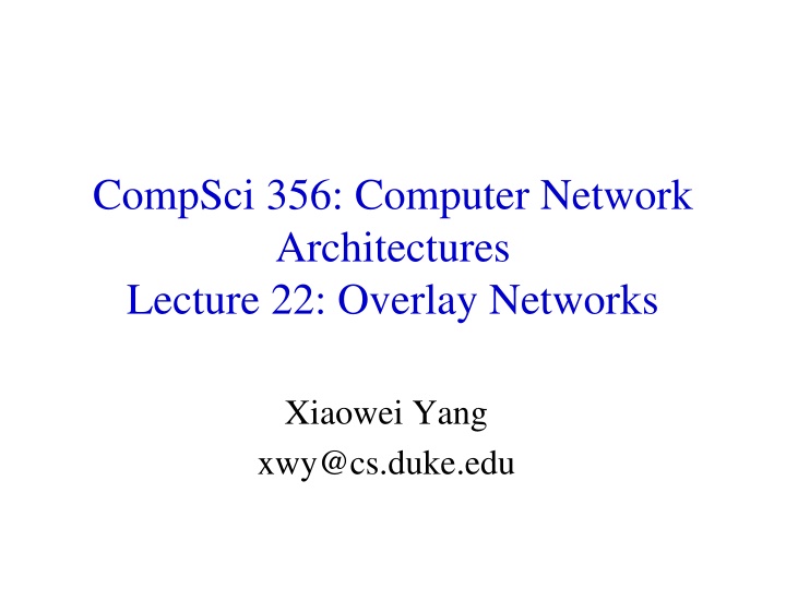 compsci 356 computer network architectures