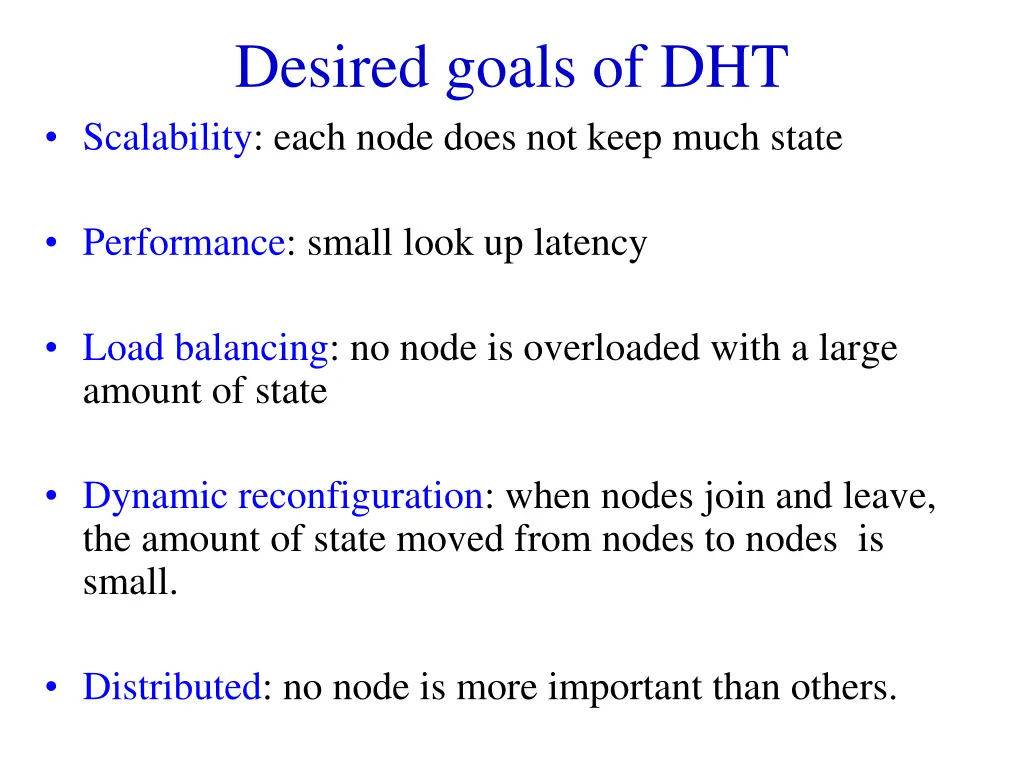 desired goals of dht scalability each node does