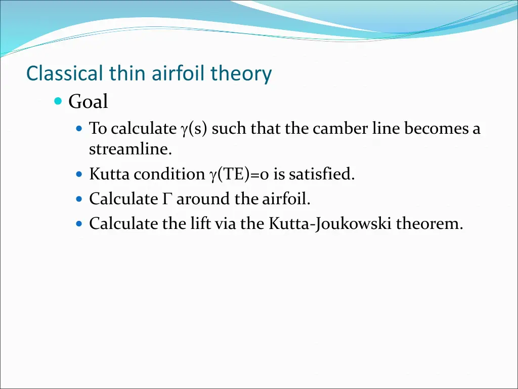 classical thin airfoil theory goal to calculate