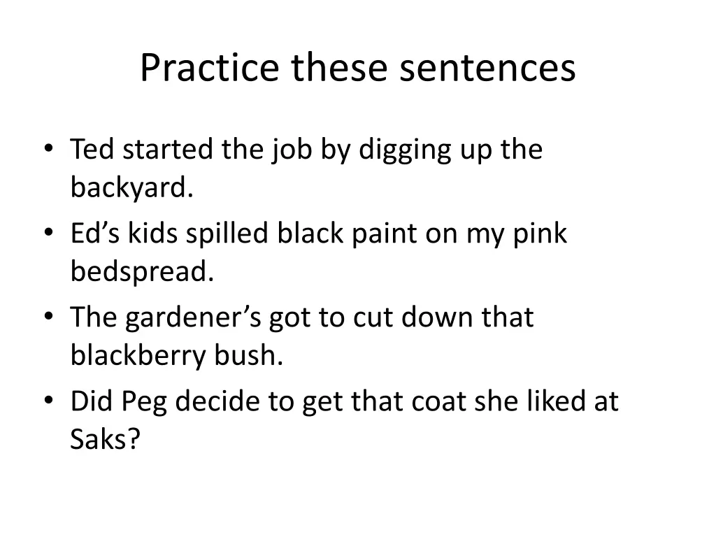 practice these sentences 1