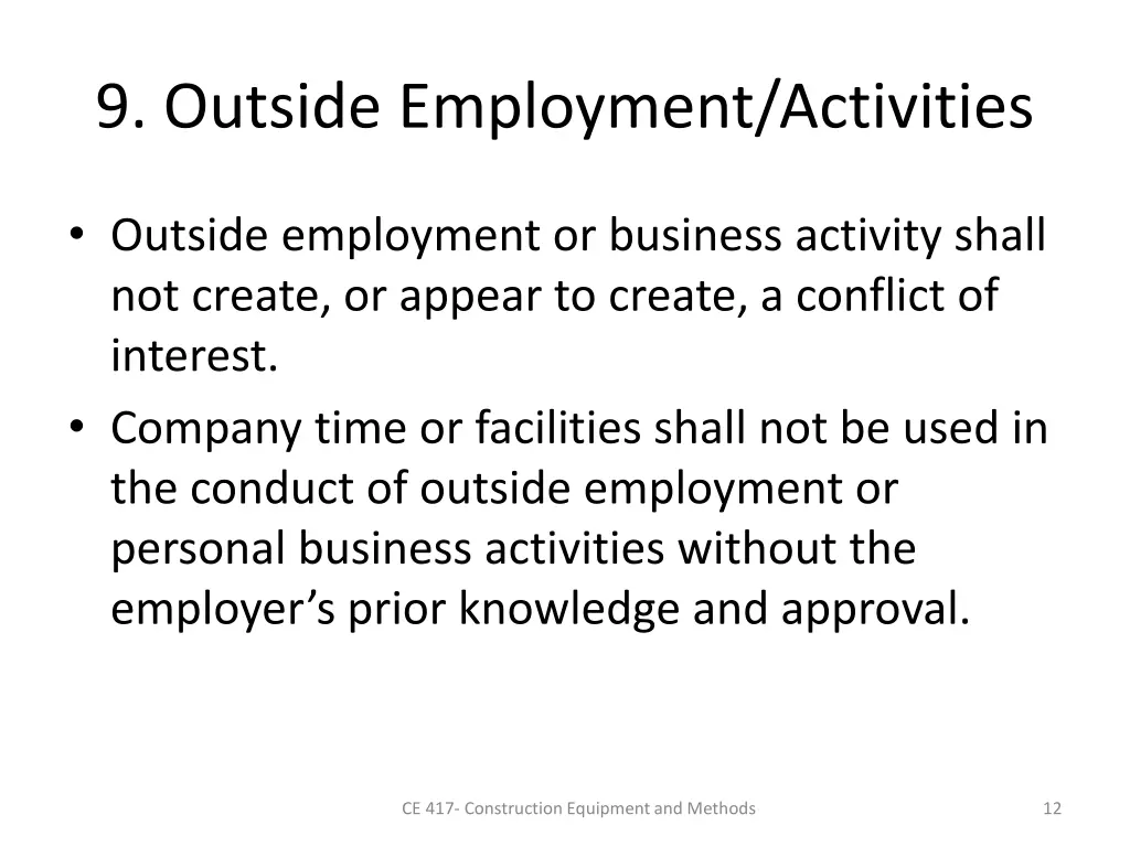 9 outside employment activities