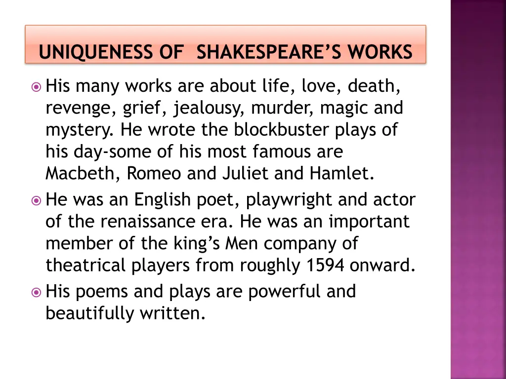 uniqueness of shakespeare s works