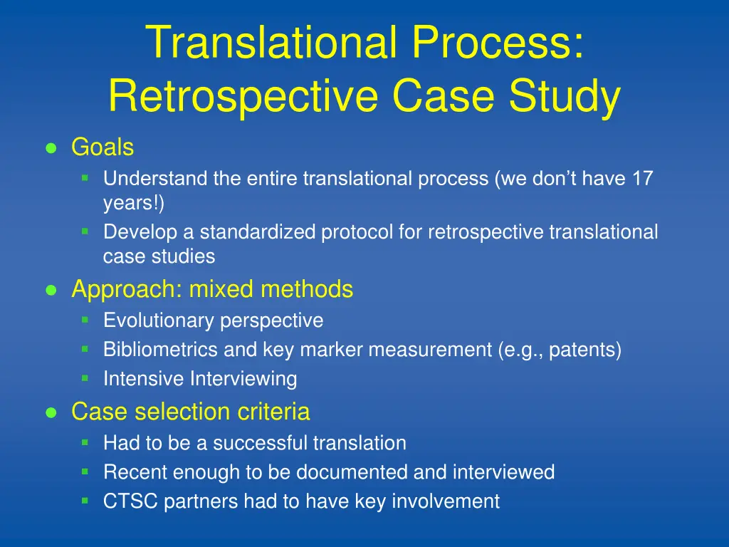 translational process retrospective case study