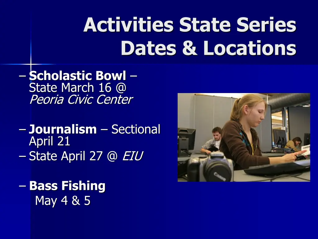 activities state series dates locations 3