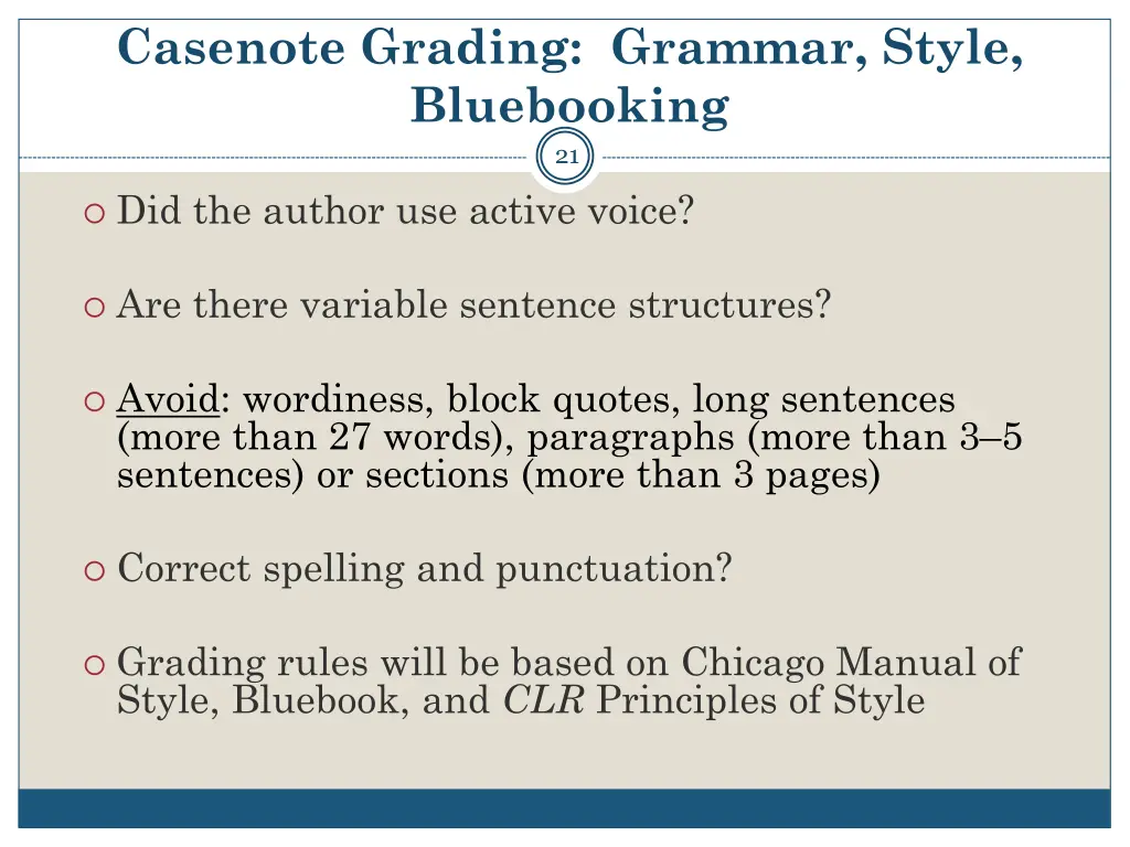 casenote grading grammar style bluebooking 21