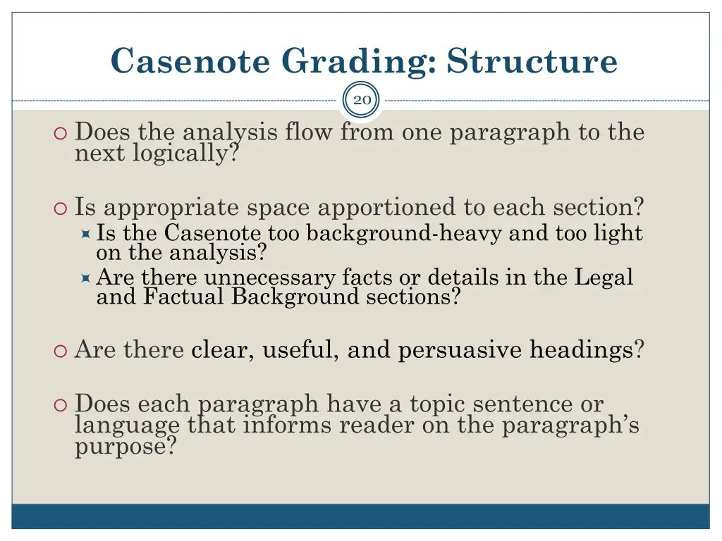 casenote grading structure