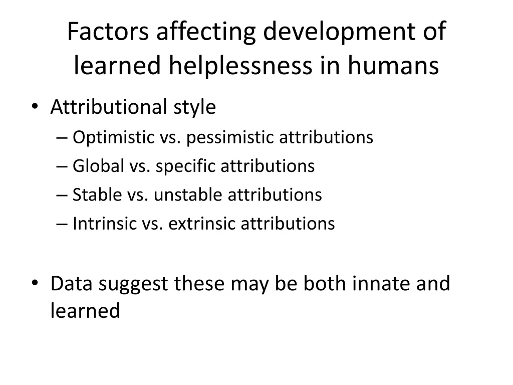 factors affecting development of learned