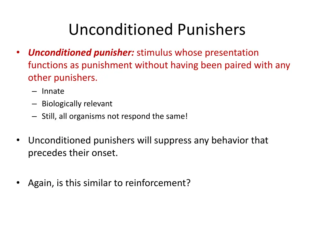 unconditioned punishers