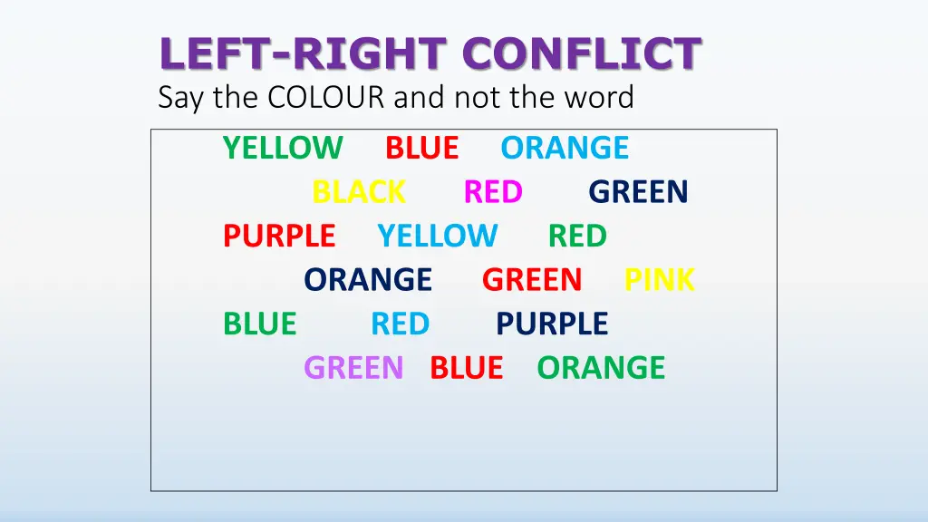 left right conflict say the colour