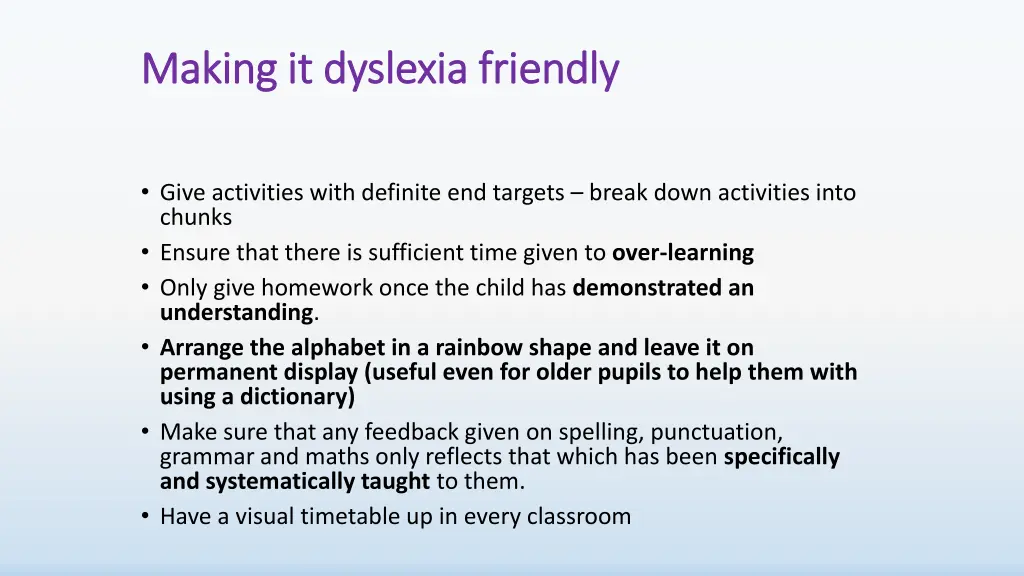 making it dyslexia friendly making it dyslexia 4