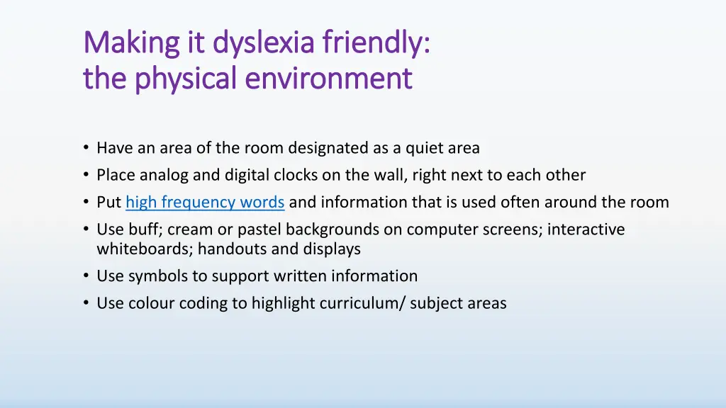 making it dyslexia friendly making it dyslexia