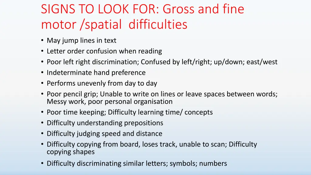 signs to look for gross and fine motor spatial