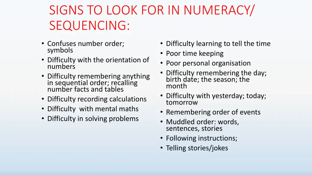 signs to look for in numeracy sequencing