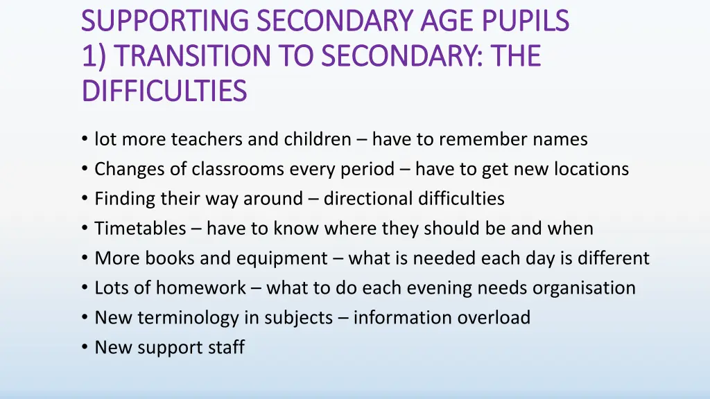 supporting secondary age pupils supporting