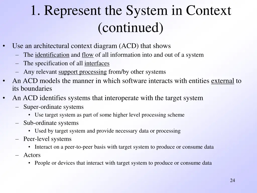 1 represent the system in context continued