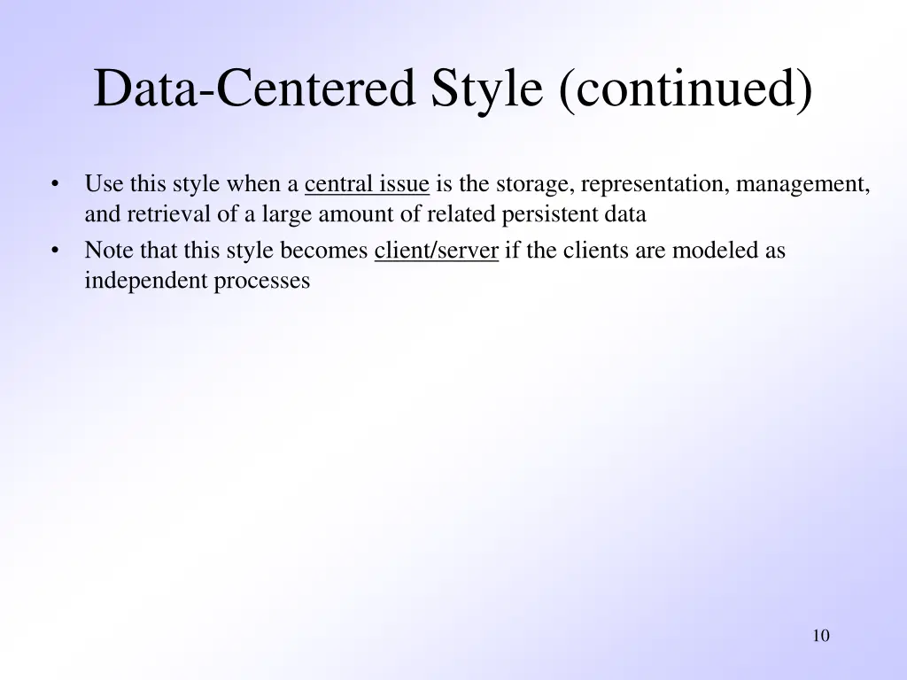 data centered style continued 1