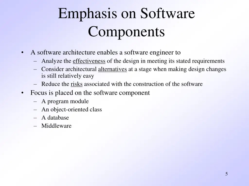 emphasis on software components