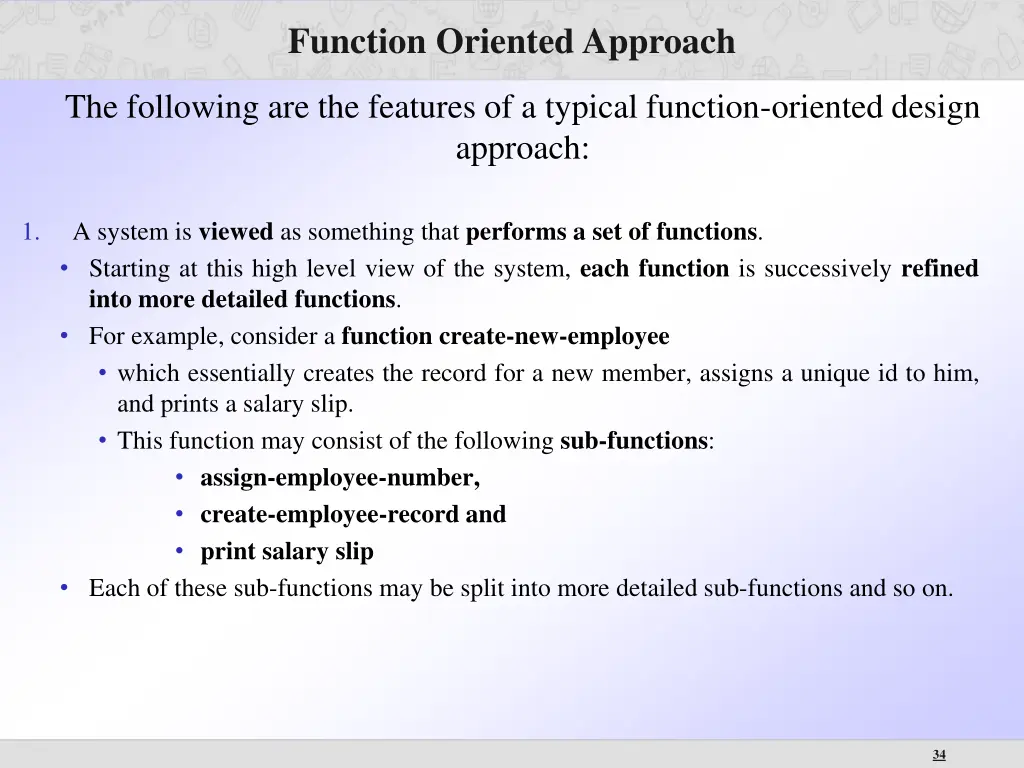 function oriented approach