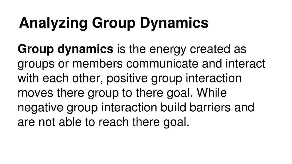 analyzing group dynamics