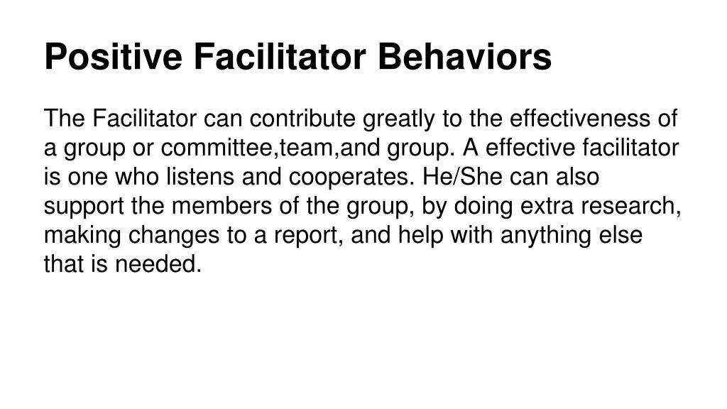 positive facilitator behaviors