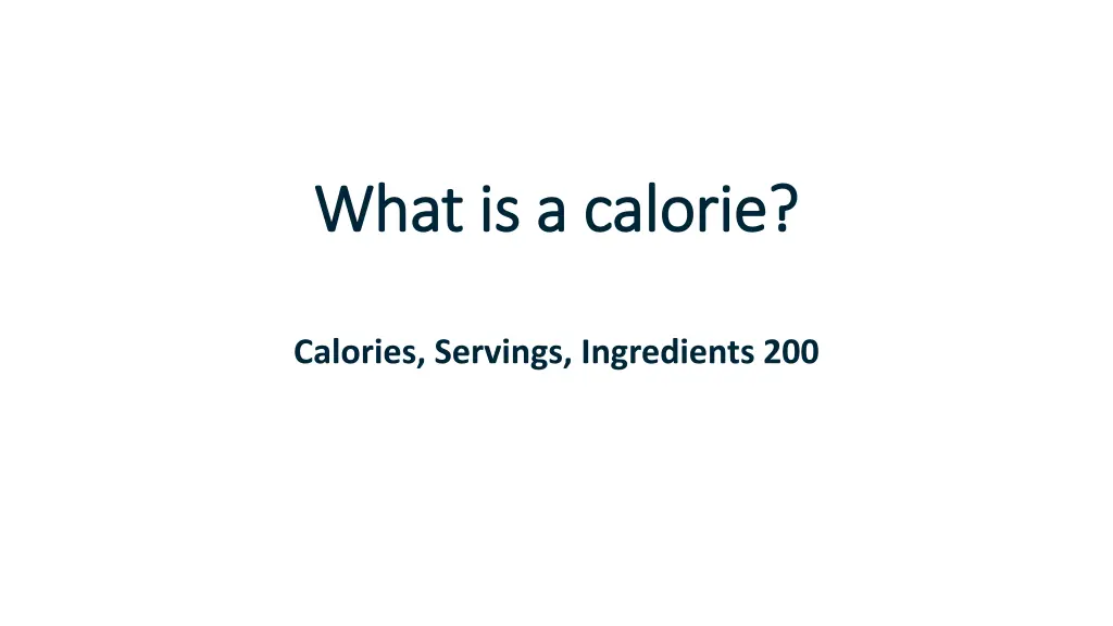 what is a calorie what is a calorie