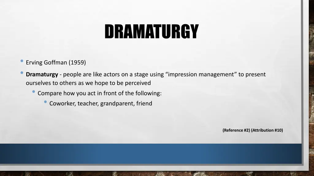 dramaturgy