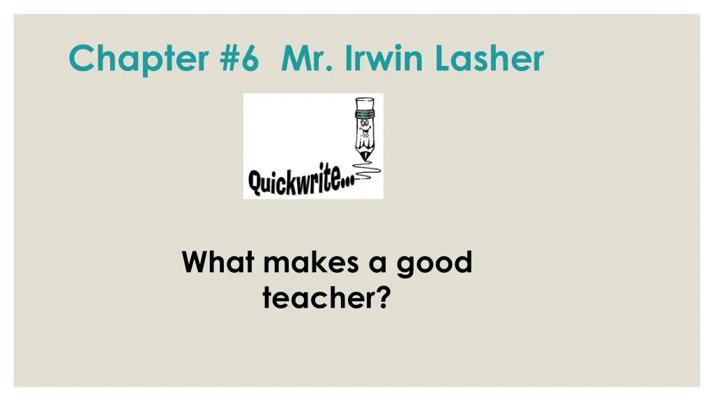 chapter 6 mr irwin lasher 1