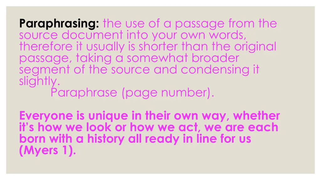 paraphrasing the use of a passage from the source