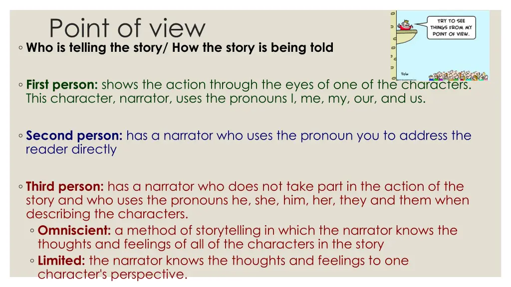 point of view who is telling the story