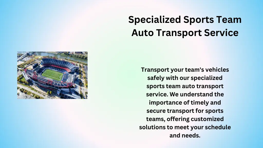 specialized sports team auto transport service