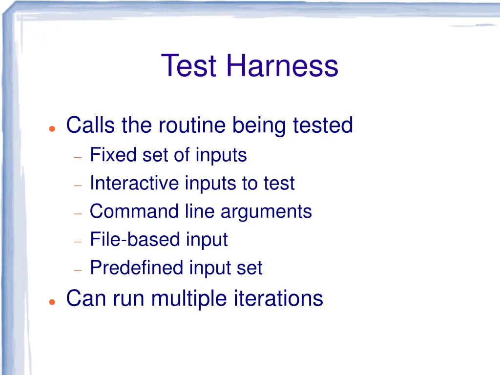 test harness